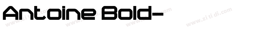 Antoine Bold字体转换
